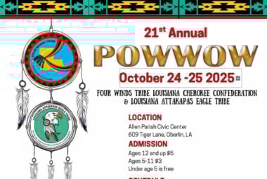 21st Annual Four Winds Tribe Louisiana Cherokee Confederation Pow Wow 2025
